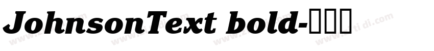 JohnsonText bold字体转换